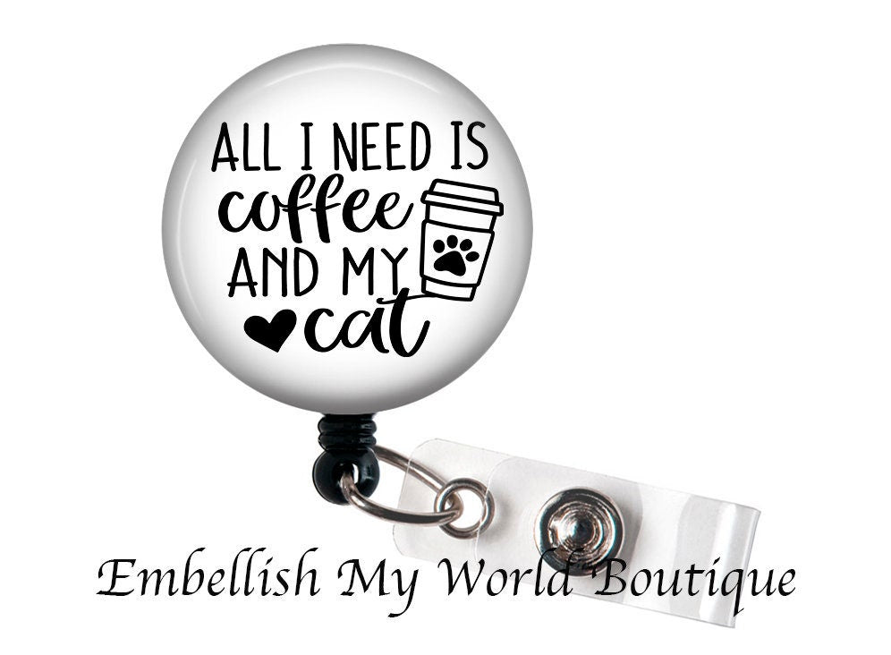 Coffee and My Cat Badge Reel