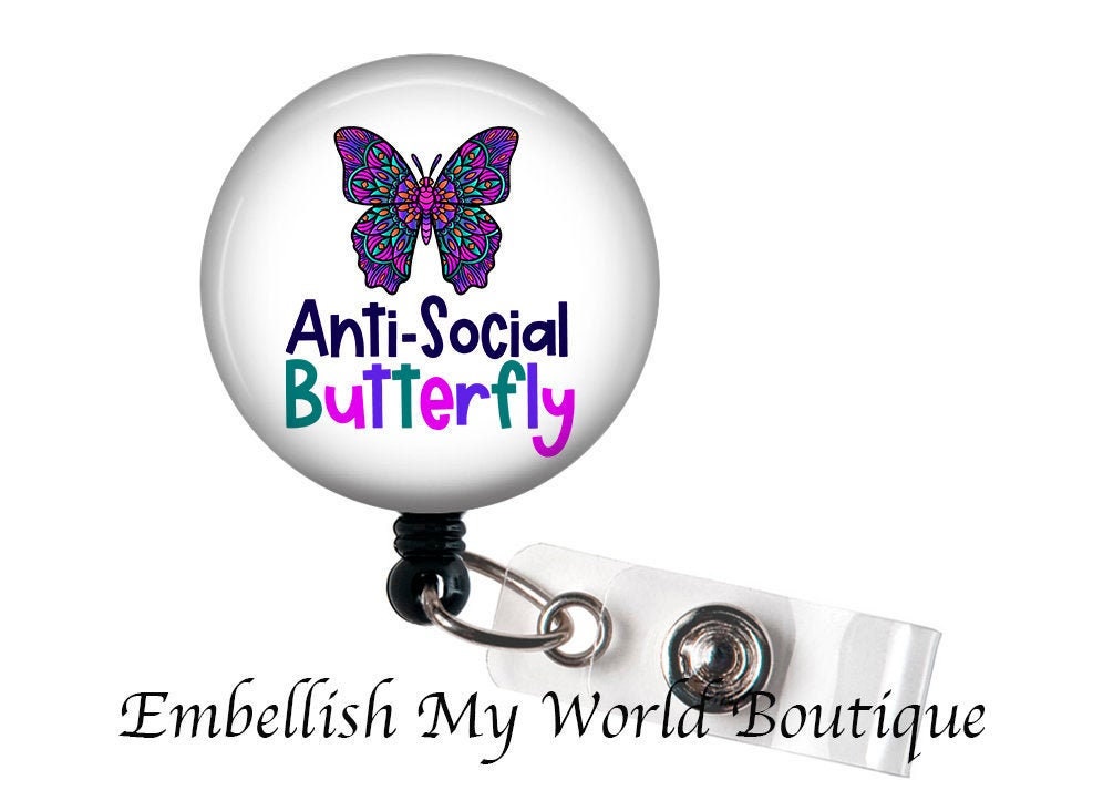 Antisocial Butterfly Badge Reel