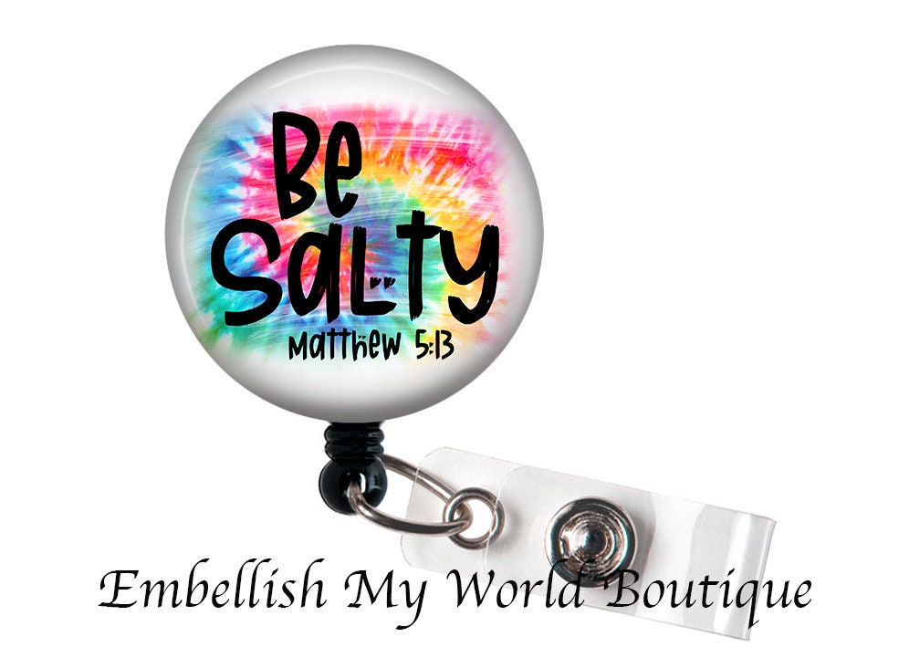 Be Salty Badge Reel