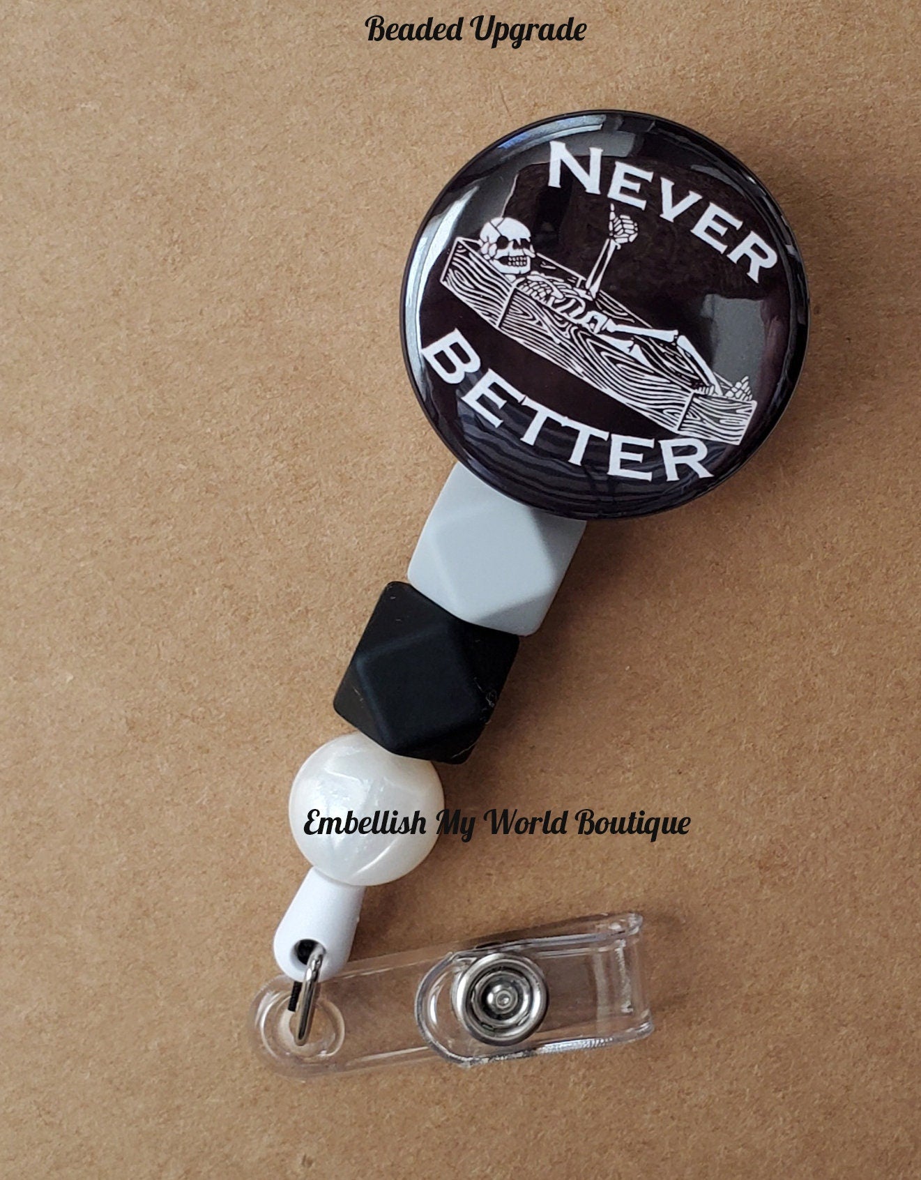 Never Better Badge Reel