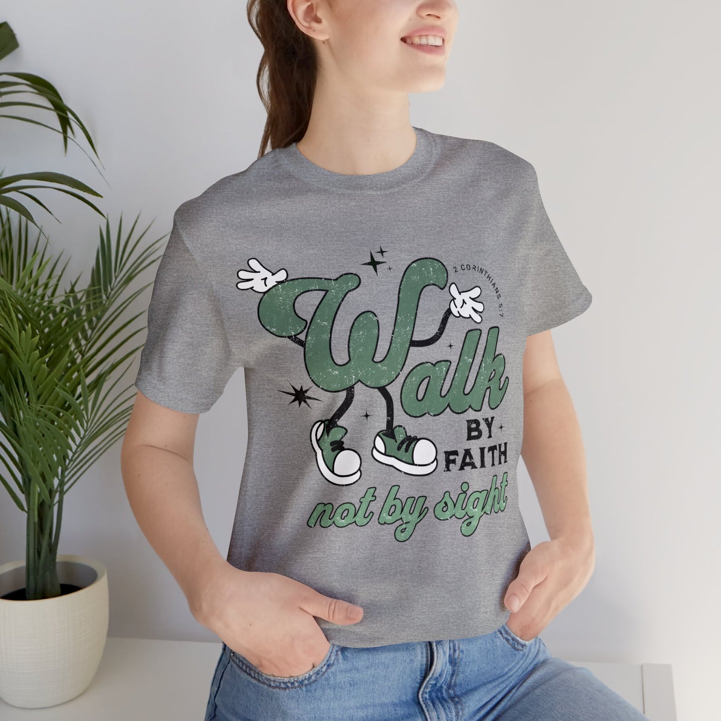 Walk by Faith T Shirt- Christian T Shirt, Trendy, Faith, Inspirational, Positive, Gift for Her, Gift for Him, Aesthetic