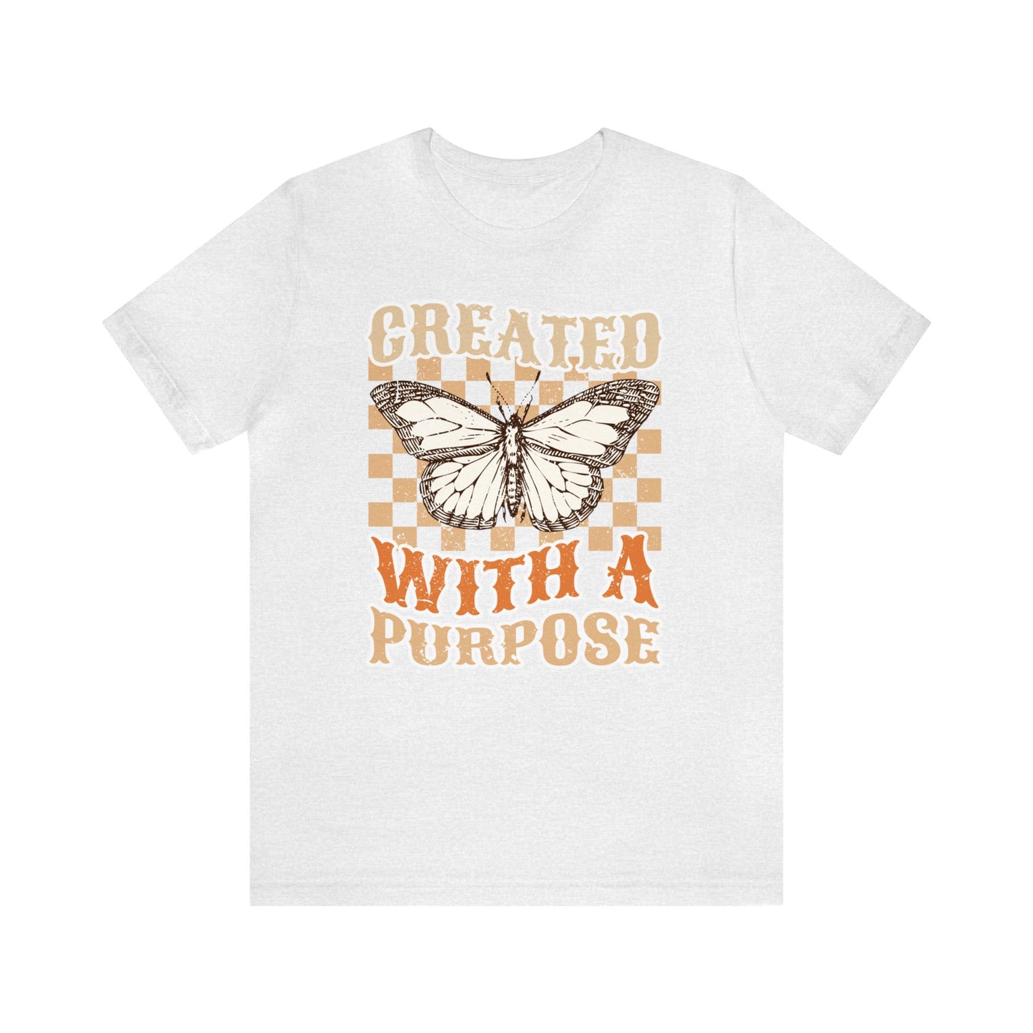 "Created With A Purpose" Trendy Christian Unisex Jersey Short Sleeve Tee