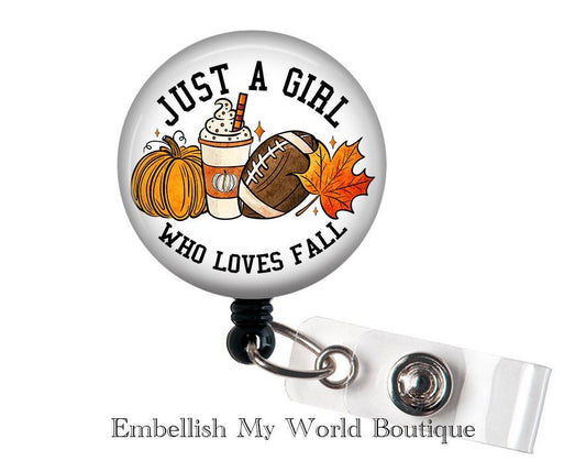 "Just a girl who loves fall" Fall Badge Reel